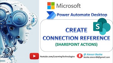 Power Automate Desktop #208 || How to create connection Reference with SharePoint in Power Automate