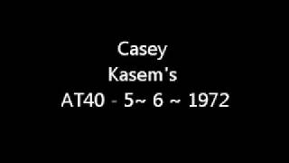 Casey Kasem's AT40  5~6~1972