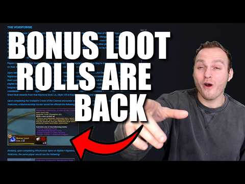 Bonus Loot Rolls Are Back!...But Different This Time - 12.0.5 Season 1 Midnight