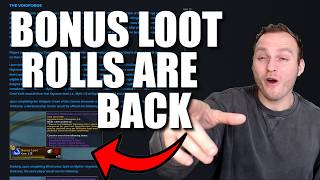 Bonus Loot Rolls Are Back!...But Different This Time - 12.0.5 Season 1 Midnight