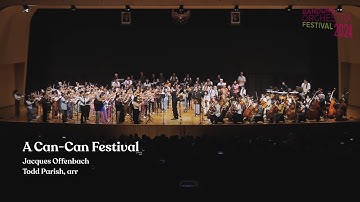 A Can-Can Festival 🎶🎻