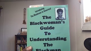 Reading with Shilo --  The Blackwoman's guide to understanding the Blackman - By Shahrazad Ali - C7