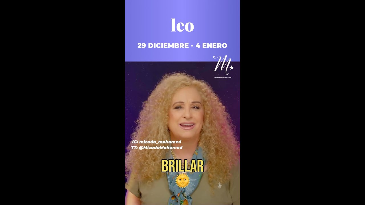 Leo: 29 de diciembre al 4 de enero