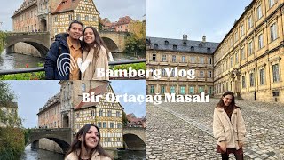 Bir Ortaçağ Masalı Bamberg Vlog!