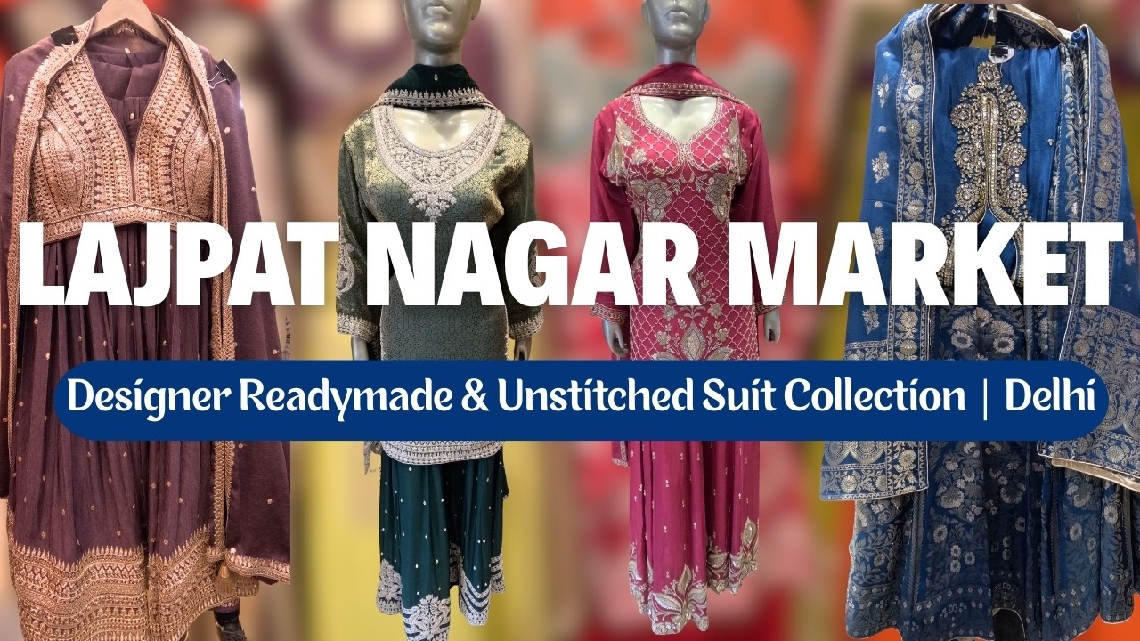 Lajpat Nagar Market Suit Collection | Readymade and Designer Suits | Home Decor | Latest Video