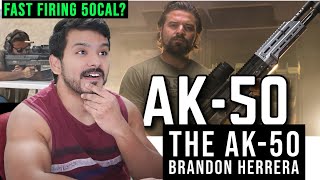 The AK-50 by Brandon Herrera reaction