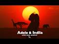 Adele Indila Afro Soul Fusion Official Mashup