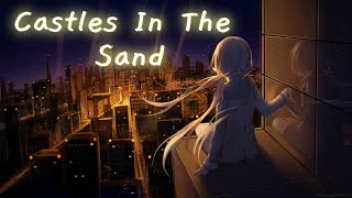 Nightcore - HALIENE - Castles In The Sand [Sub English]