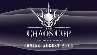 The Rift Opened. Now the Aether Unravels. | Chaos Cup II Trailer