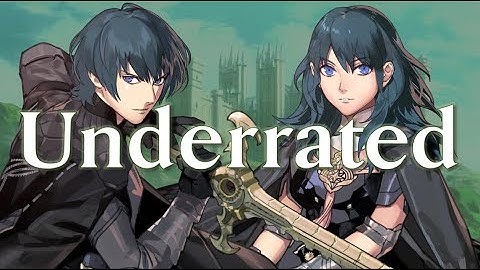 Why Byleth is Underrated and Undermined