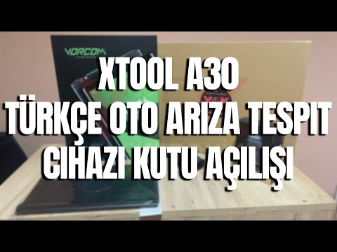 Xtool A30 Türkçe Oto Arıza Tespit Cihazı Kutu Açılışı Yek Oto Elektronik