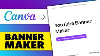 Youtube Banner Maker Canva (How to Use)