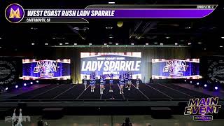 West Coast Rush Lady Sparkle | The Main Event 2026 Day 1