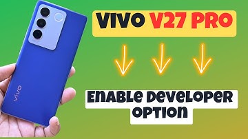Vivo V27 Pro Developer option setting || How to enable developer option