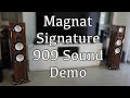 Magnat Signature 909, Naim Uniti Nova Sound Demo