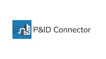 P&ID Connector - The bridge between 2D schematic drawings and 3D objects | Kleen Software GmbH