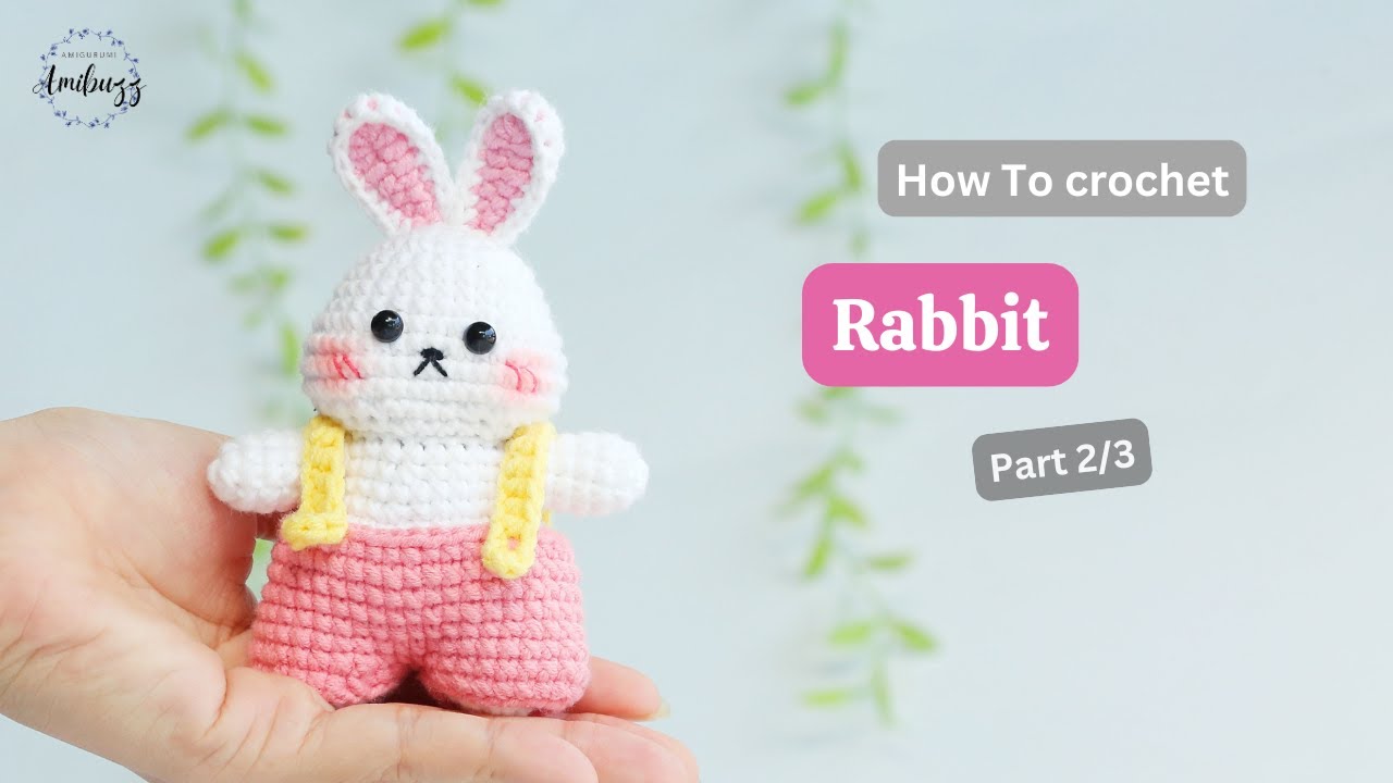 Youtube Crochet Rabbit Tutorial #573 | Rabbit Amigurumi (2/3) | Crochet Character | Amigurumi Beginners ...