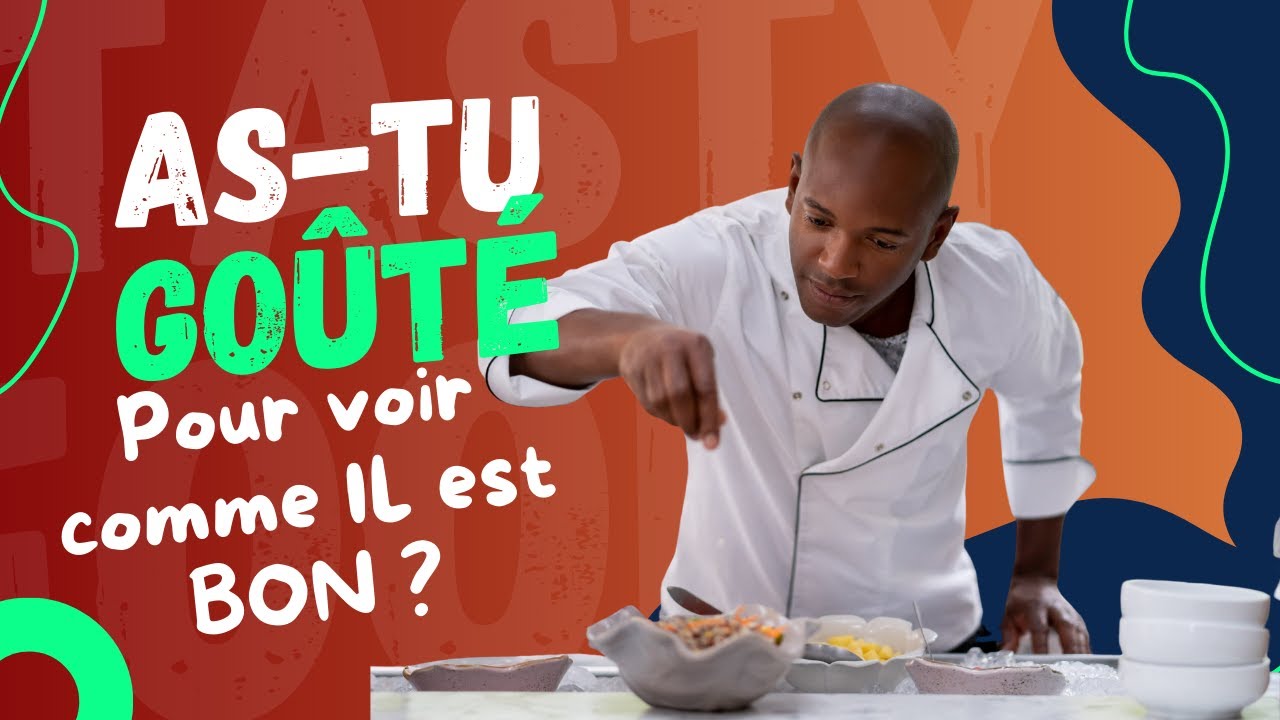 As-tu GOÛTÉ, pour voir comment IL est Bon ? - YouTube