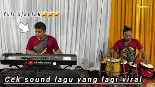 Cek Sound lagu viral SATU RASA CINTA...aZkia naDa