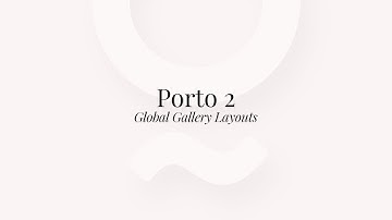 Porto 2 :: Global Gallery Layout