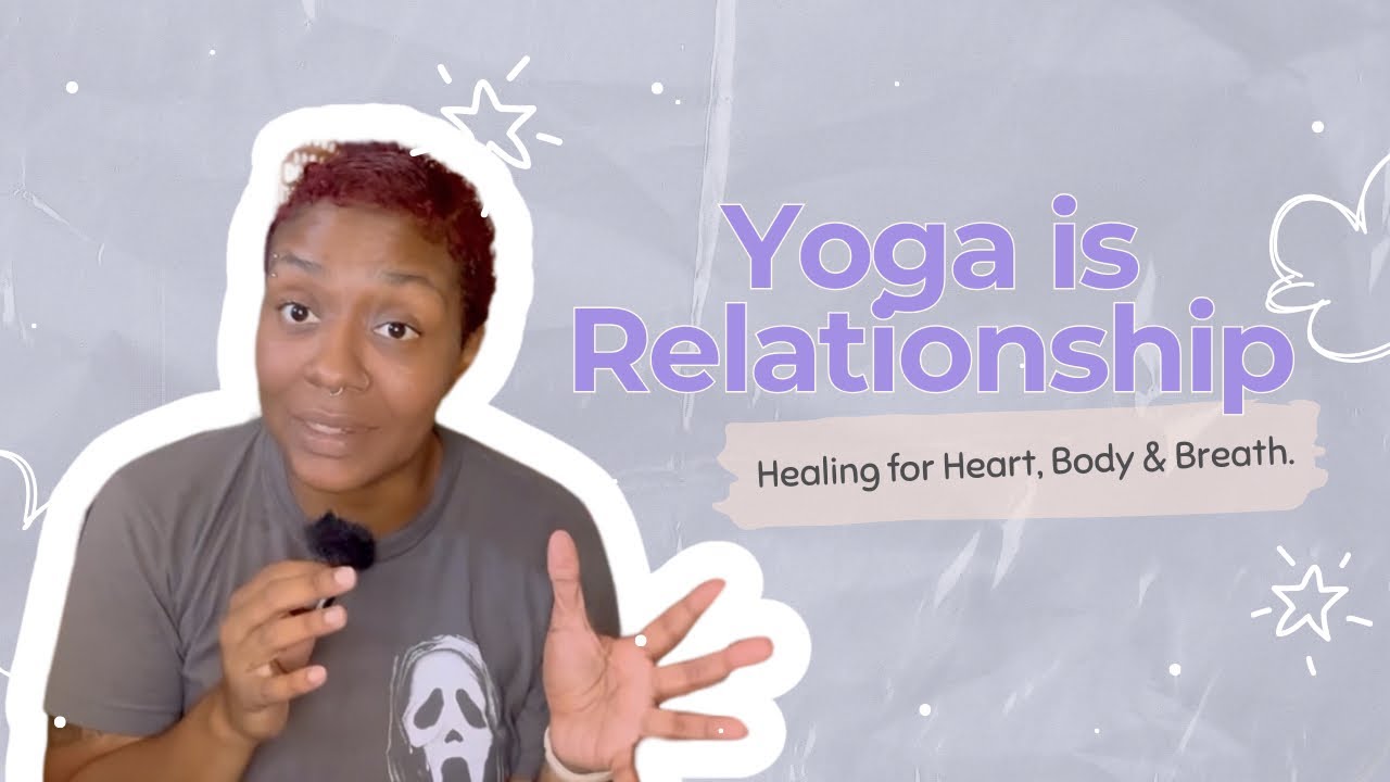 👉 Yoga is Relationship | How Yoga Philosophy Transforms Love & Connection