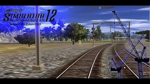 Trainz 12 - Route Speed Build - (S2) Intercites - (EP026) More Treez