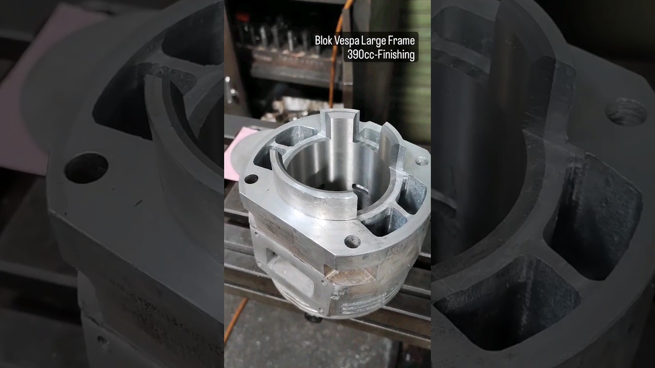 tahap finishing blok vespa 390cc