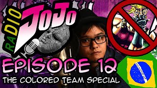 RaDIO JOJO Episode 12 - The Colored Team Special (Podcast) RaDIO JOJO Episode 12 - The Colored Team Special (Podcast)