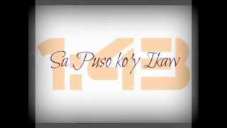 Video thumbnail of "Sa Puso Ko'y Ikaw by 1:43"