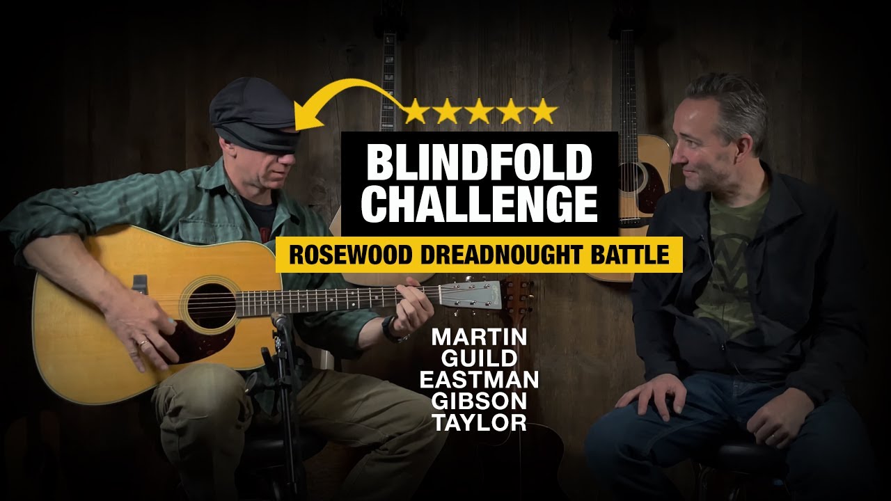 Blindfold Challenge Rosewood Dreadnought Battle (Martin vs Guild vs Gibson vs Taylor vs