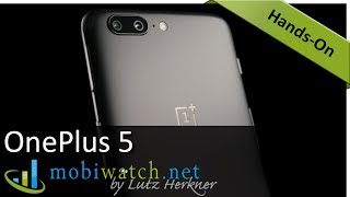 OnePlus 5 Hands-on Video: Dual Camera, but the OIS Is History | First Review