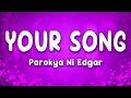 Your Song Parokya Ni Edgar mp3