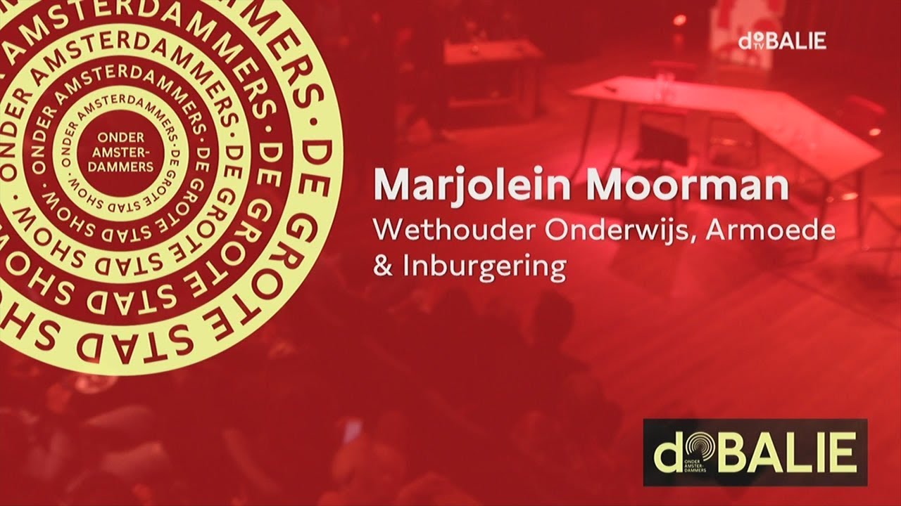 Onder Amsterdammers: Wethouder Marjolein Moorman - Over kansengelijkheid, armoede en onderwijs grotech