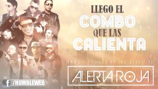 Alerta Roja (Letra) - Daddy Yankee y Varios Artistas \ Reggaeton 2016