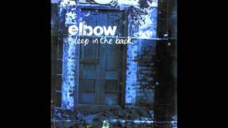 Video voorbeeld van "Elbow - Asleep In The Back"