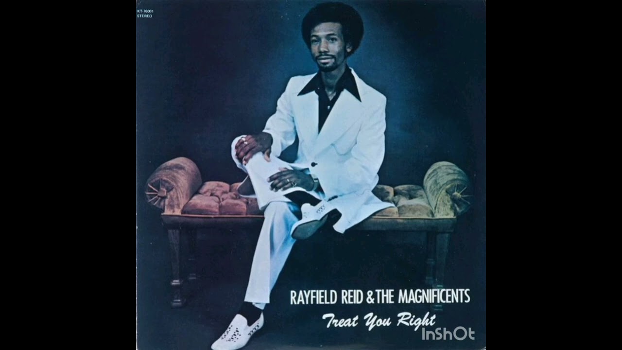Rayfield Reid The Magnificents - Treat You Right - YouTube