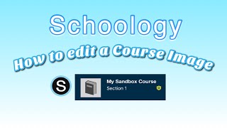 How to Edit / Change a Schoology Course Image / Profile Photo screenshot 5