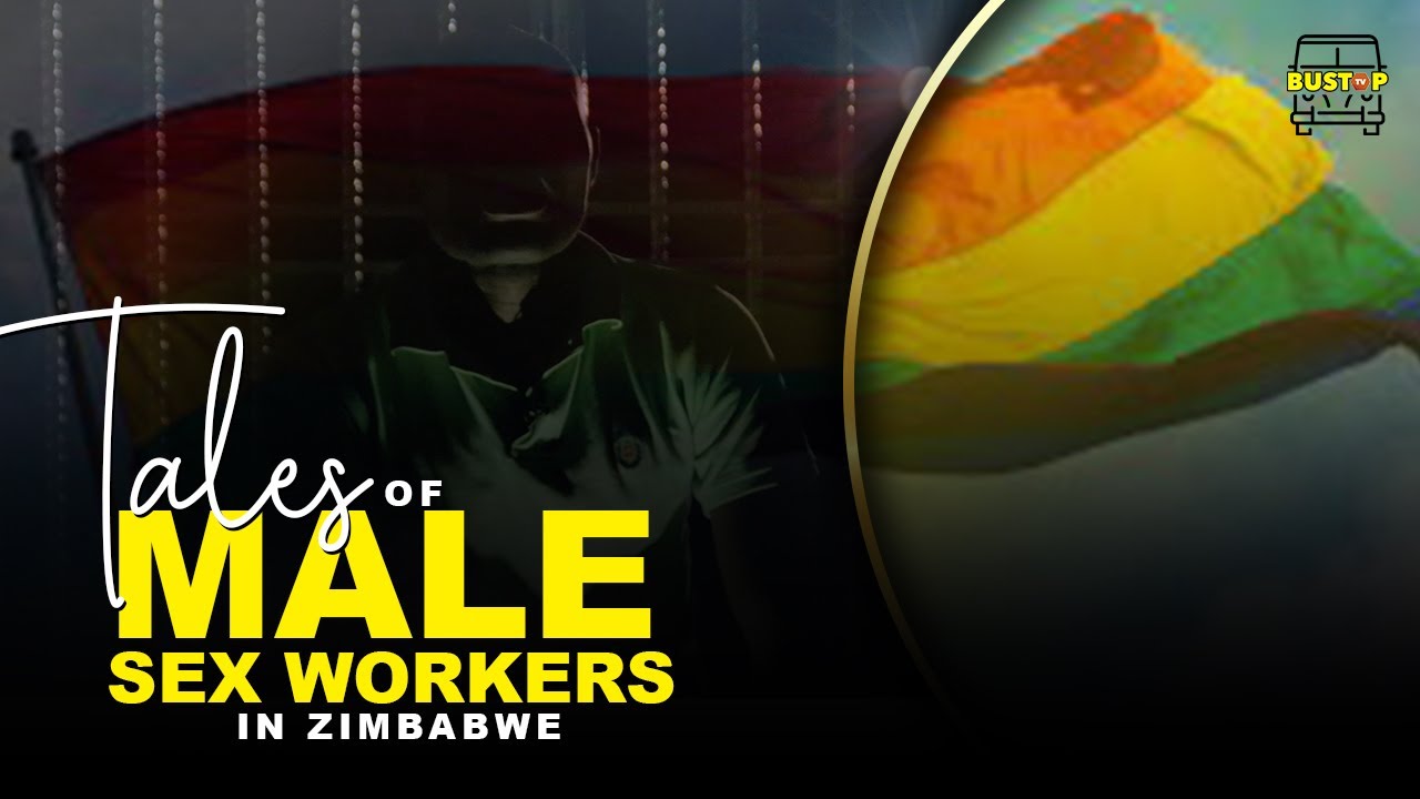 Tales Of Male Sex Workers In Zimbabwe Youtube 