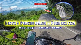 Rute yang Indah ke CURUG SEWU Kendal dari Kecamatan Boja