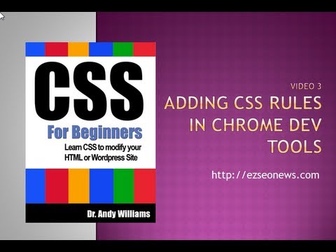 Adding Style Rules Using Google Chrome Developer Tools