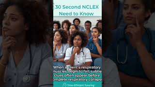 30-Second NCLEX Need-To-Know | Early Signs of Respiratory Failure