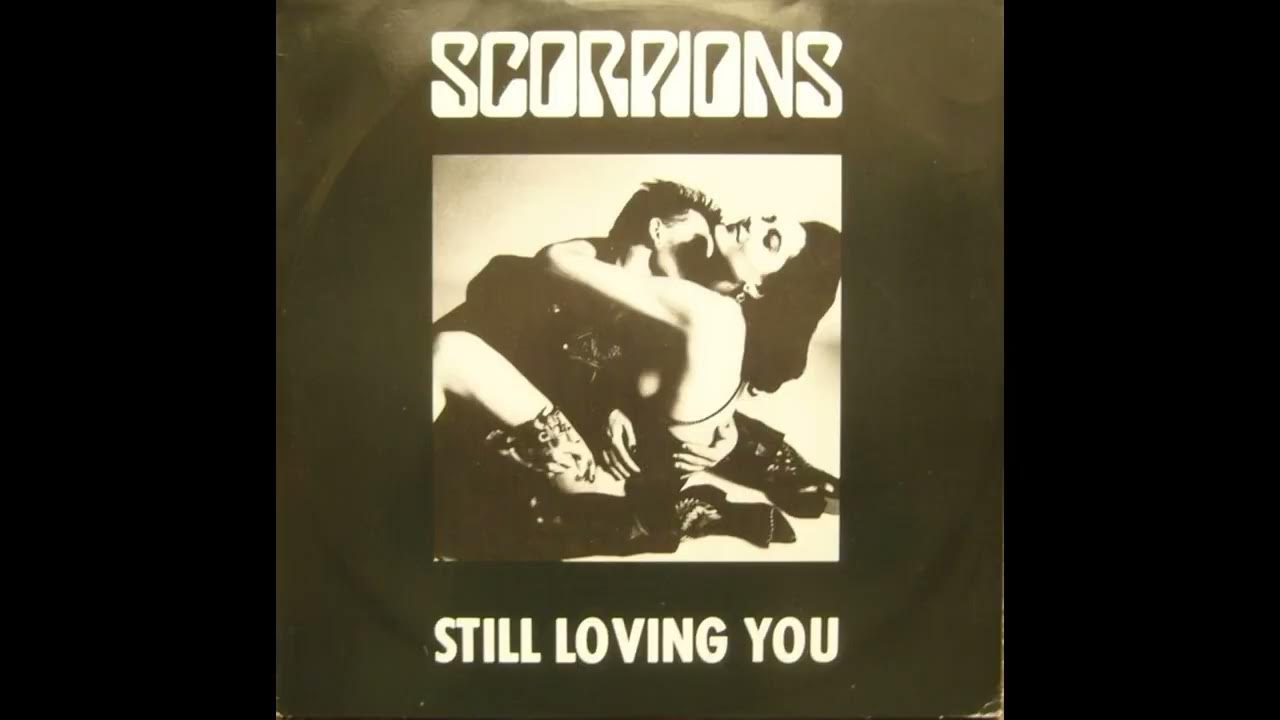 L still loving you. Скорпионс стил. Scorpions still loving you. Scorpions still loving you альбом. Scorpions still loving you обложка.
