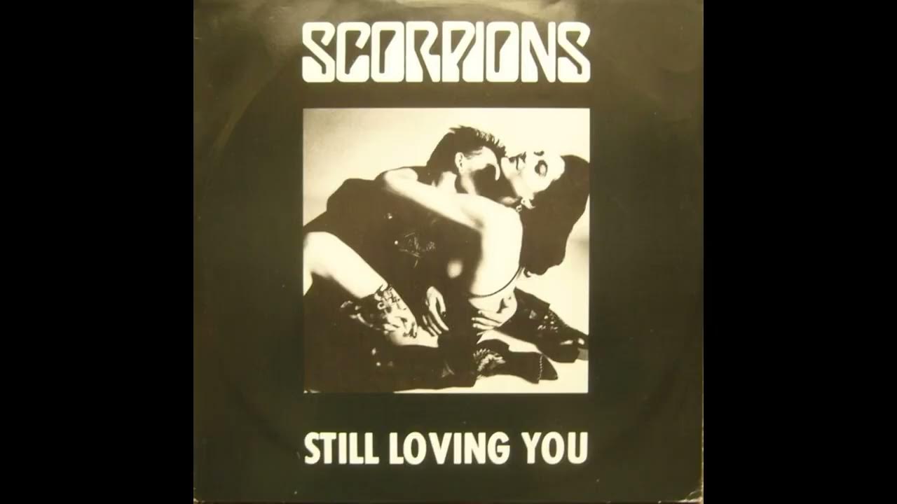 Скорпионс стил. Scorpions still loving you. Scorpions still loving you альбом. Scorpions still loving you обложка.