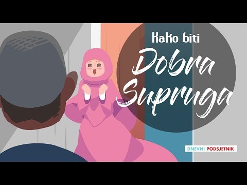 Video: Kako Naučiti Biti Supruga