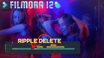 FILMOA 12 - HOW TO RIPPLE DELETE - FILMORA 12 TUTORIAL
