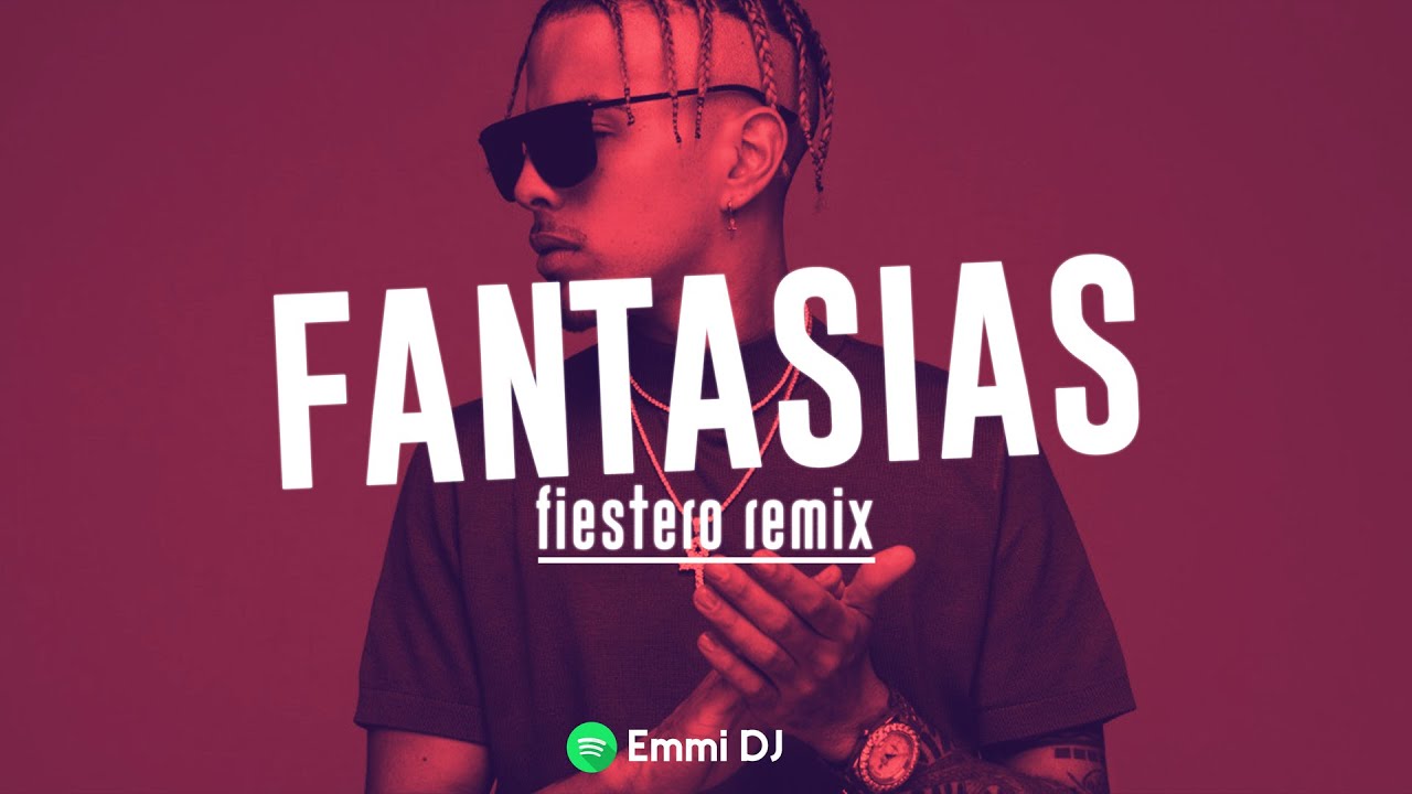 FANTASIAS REMIX - RAUW ALEJANDRO ✘ FARRUKO ✘ EMMI DJ