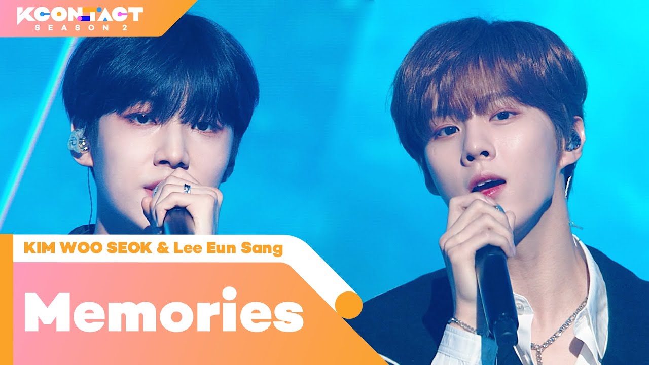Lee Eun Sang X KIM WOO SEOK (이은상 X 김우석) - Memories | KCON:TACT season 2