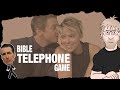 Telephone Game Proves the Bible is Wrong (Todd Friel response)