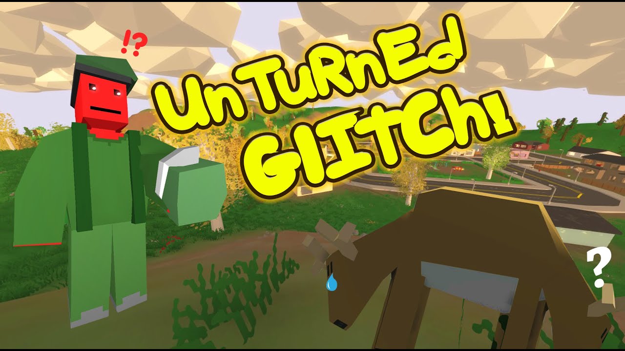 ►Unturned Glitch!◄ Oh Deer! Feat. KrisKranium