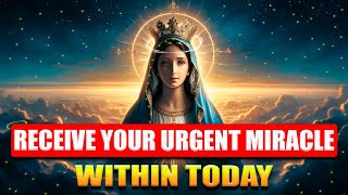 PRAYER TO ASK AND RECEIVE URGENT MIRACLES FROM OUR LADY OF MIRACLES